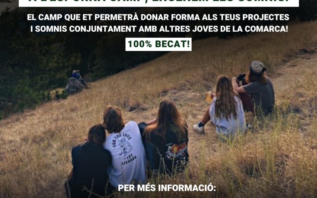 Informa’t sobre l’Espurna Camp